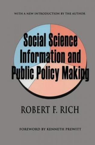Könyv Social Science Information and Public Policy Making RICH