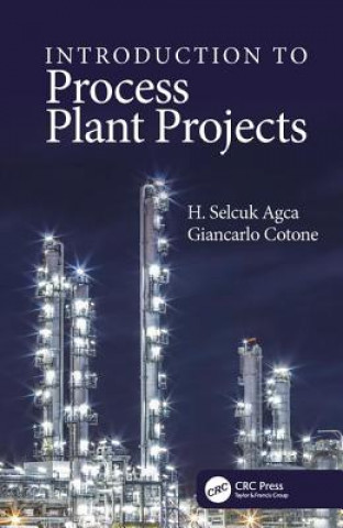 Книга Introduction to Process Plant Projects AGCA