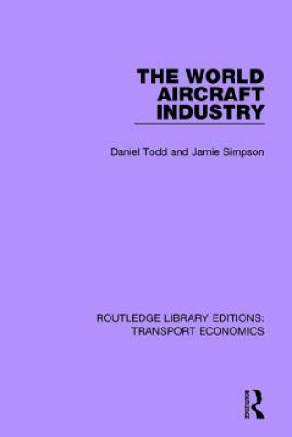 Kniha World Aircraft Industry Daniel Todd