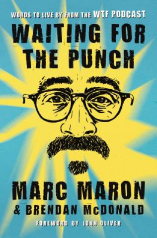 Könyv Waiting for the Punch MARC MARON