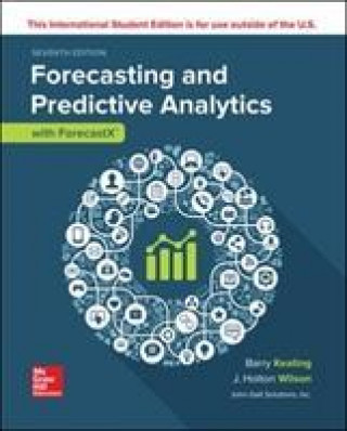 Könyv ISE Forecasting and Predictive Analytics with Forecast X (TM) KEATING