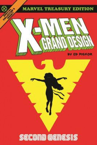 Книга X-men: Grand Design - Second Genesis Ed Piskor