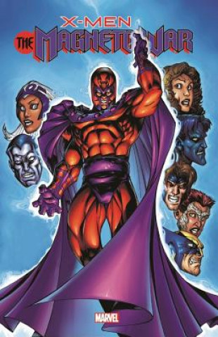 Kniha X-men: The Magneto War Joe Kelly