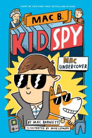 Carte Mac Undercover (Mac B., Kid Spy #1) MAC BARNETT