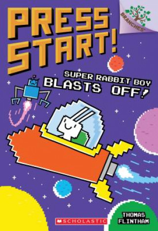 Könyv Super Rabbit Boy Blasts Off!: A Branches Book (Press Start! #5) Thomas Flintham