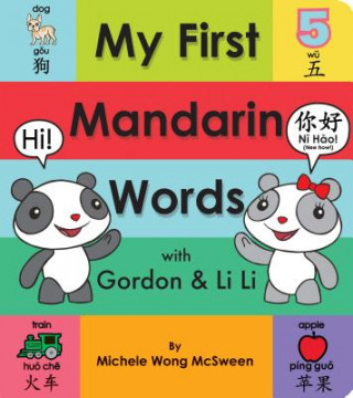 Carte My First Mandarin Words with Gordon & Li Li MICHELE WON MCSWEEN