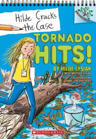 Kniha Tornado Hits!: A Branches Book (Hilde Cracks the Case #5) HILDE LYSIAK