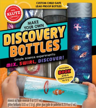 Kniha MAKE YOUR OWN DISCOVERY BOTTLES Klutz