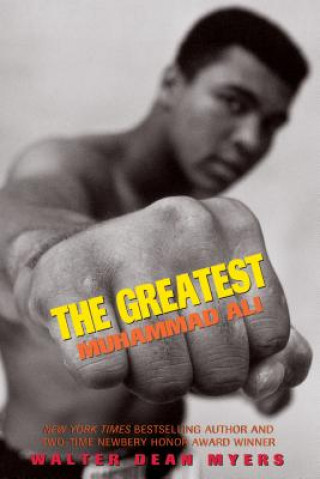 Knjiga Greatest: Muhammad Ali (Scholastic Focus) WALTER DEAN MYERS