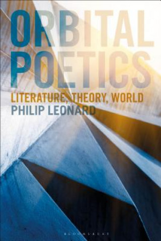 Książka Orbital Poetics Philip Leonard