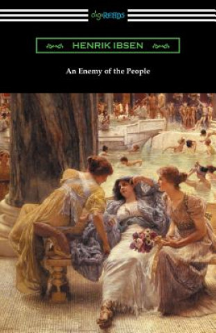 Kniha Enemy of the People Henrik Ibsen