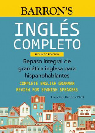Книга Ingles Completo Theodore Kendris