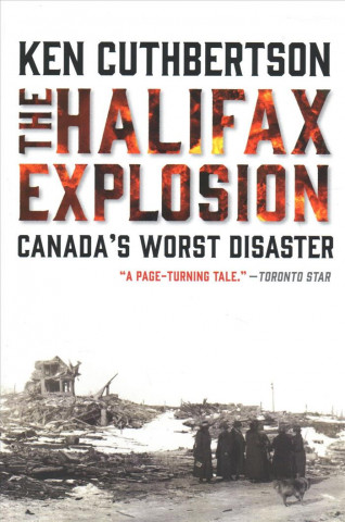 Carte Halifax Explosion Ken Cuthbertson