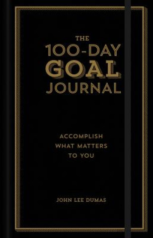 Книга 100-Day Goal Journal JOHN LEE DUMAS