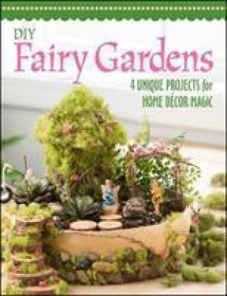 Kniha DIY Fairy Gardens KRISTI SIMPSON