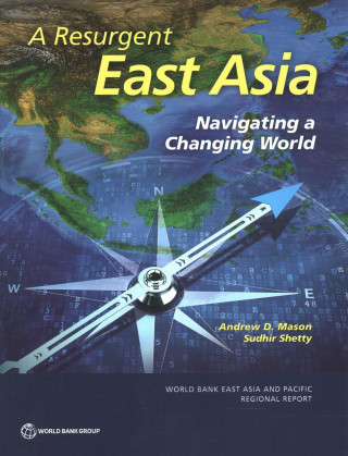 Kniha resurgent East Asia The World Bank