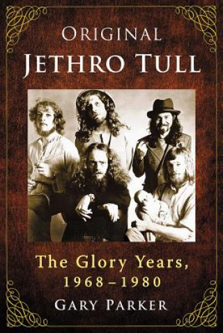 Kniha Original Jethro Tull Gary Parker