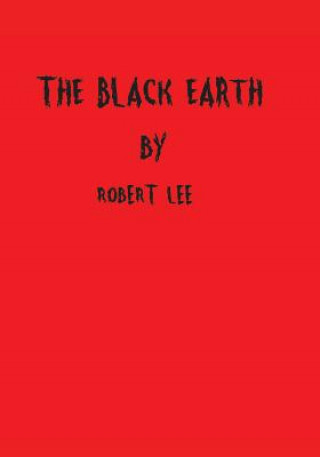 Książka Black Earth ROBERT LEE MARTIN