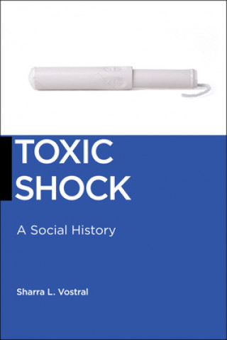 Boek Toxic Shock Sharra L. Vostral