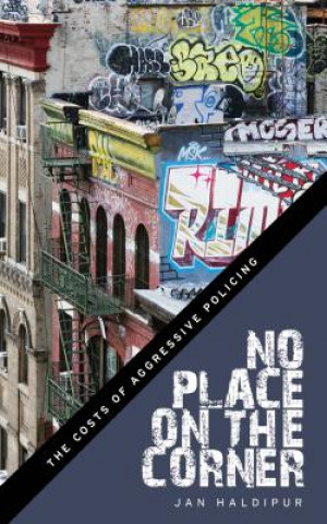 Книга No Place on the Corner Jan Haldipur