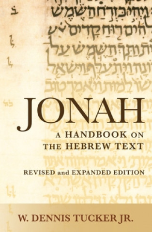 Knjiga Jonah W. Dennis Tucker