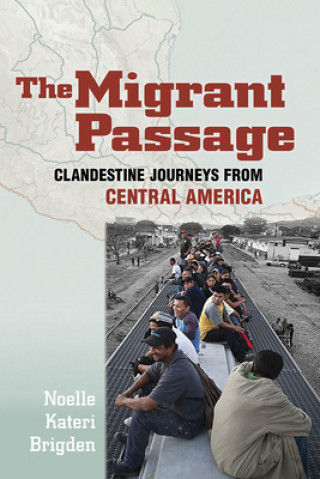 Βιβλίο Migrant Passage Noelle Kateri Brigden