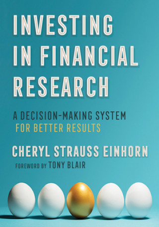 Könyv Investing in Financial Research Cheryl Strauss Einhorn