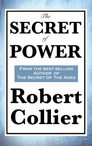 Könyv Secret of Power ROBERT COLLIER