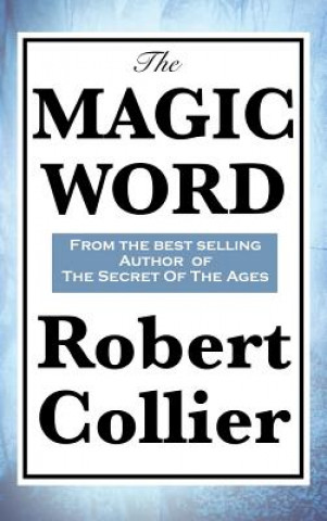 Knjiga Magic Word ROBERT COLLIER