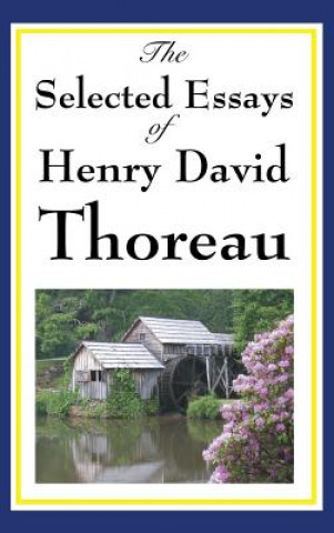 Książka Selected Essays of Henry David Thoreau Henry David Thoreau