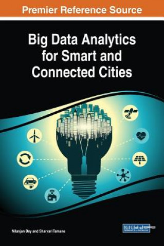 Kniha Big Data Analytics for Smart and Connected Cities Nilanjan Dey