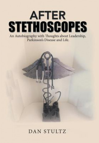 Buch After Stethoscopes DAN STULTZ