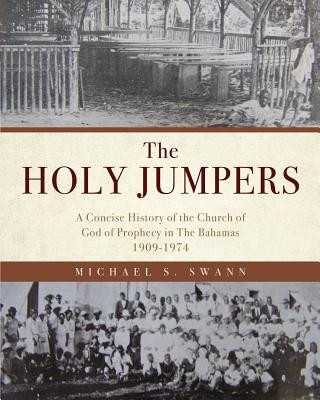 Knjiga Holy Jumpers MICHAEL S. SWANN