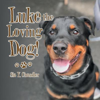 Carte Luke the Loving Dog! SIA Y. CHANDLER