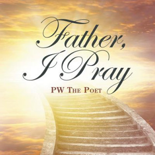 Kniha Father, I Pray PW THE POET