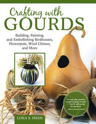 Kniha Painting Gourds Lora S. Irish