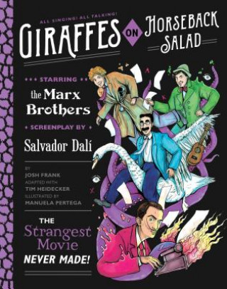 Könyv Giraffes on Horseback Salad Josh Frank