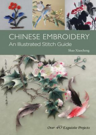 Książka Chinese Embroidery Shao Xiaocheng