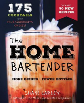 Carte Home Bartender Second Edition Shane Carley
