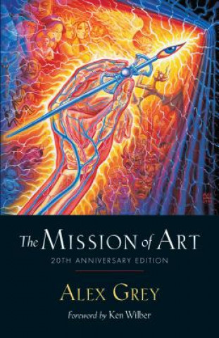 Książka The Mission of Art Alex Grey