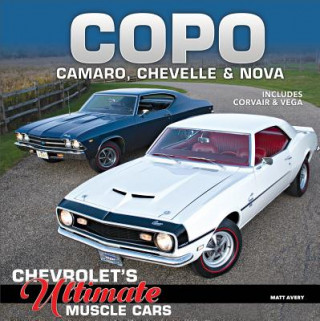 Kniha COPO Camaro, Chevelle and Nova Matthew Avery