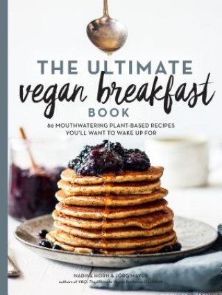 Carte Ultimate Vegan Breakfast Book Nadine Horn