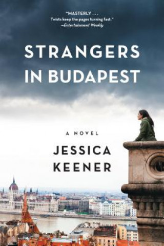 Книга Strangers in Budapest JESSICA KEENER