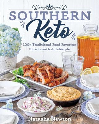 Книга Southern Keto Natasha Newton