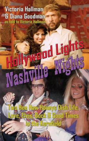 Kniha Hollywood Lights, Nashville Nights VICTORIA HALLMAN