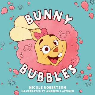 Buch Bunny Bubbles NICOLE ROBERTSON