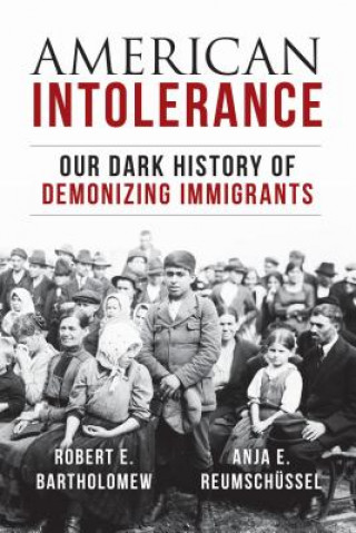 Libro American Intolerance Robert E. Bartholomew