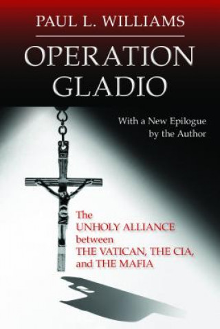 Kniha Operation Gladio Paul L. Williams