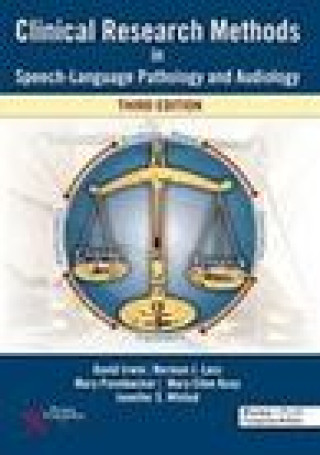 Knjiga Clinical Research Methods in Speech-Language Pathology and Audiology David Irwin