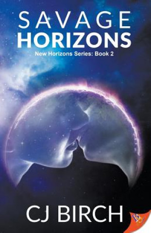 Книга Savage Horizons Cj Birch